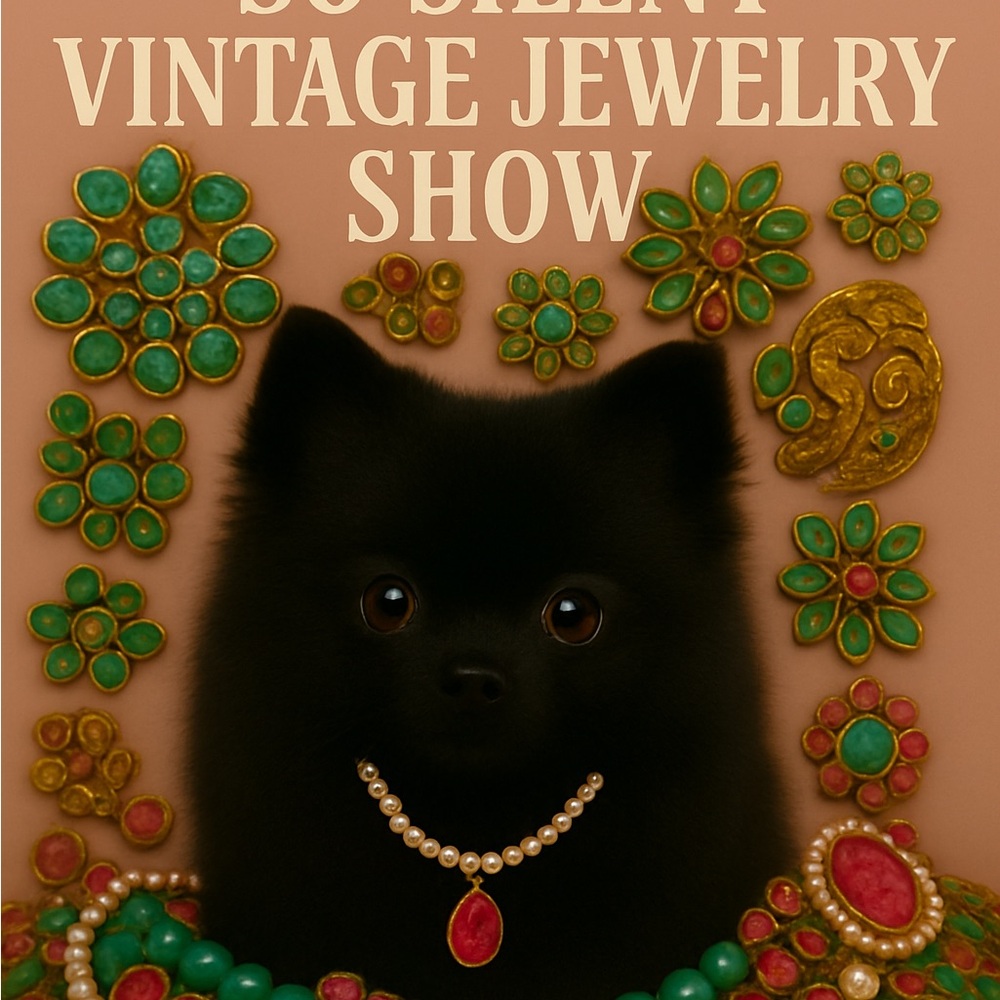 Like for Silent and Not so Silent Vintage Jewelry Show